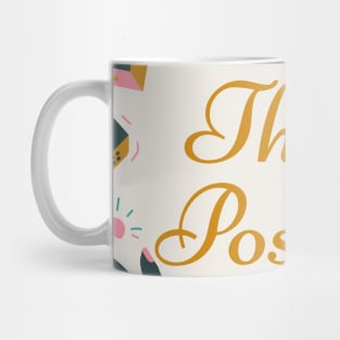 Think positive Mug